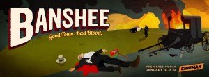 'Banshee' Season 2 Banner